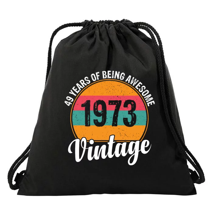 49 Years Of Being Awesome 1973 Vintage Drawstring Bag