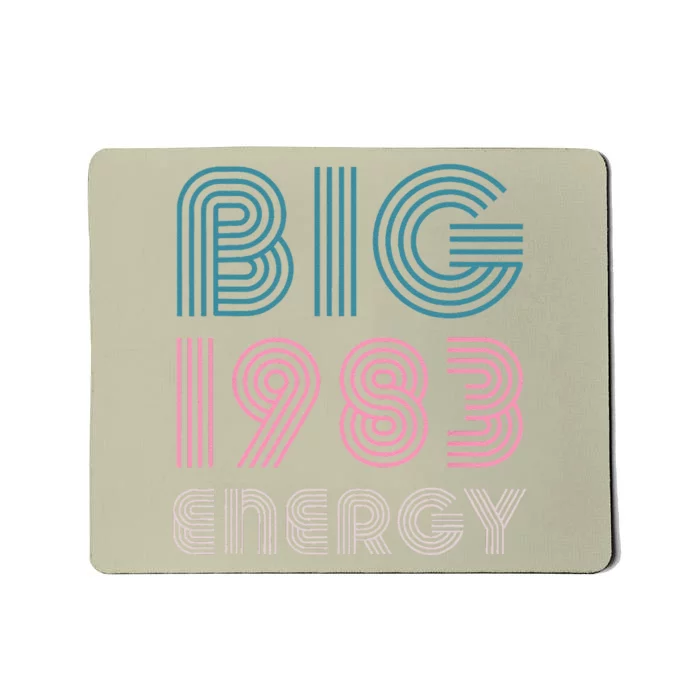 40 Years Old Birthday Born In 1983 Big 1983 Energy Mousepad