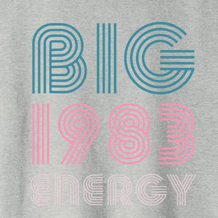 40 Years Old Birthday Born In 1983 Big 1983 Energy Women's Crop Top Tee