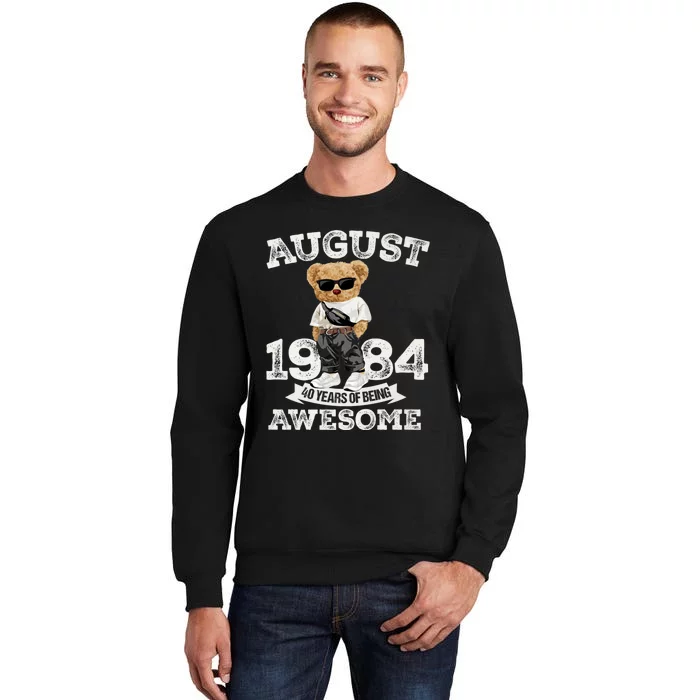 40 Year Of Being Awesome August 1984 Cool 40th Birthday Gift Sweatshirt