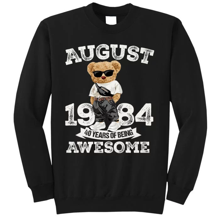 40 Year Of Being Awesome August 1984 Cool 40th Birthday Gift Sweatshirt