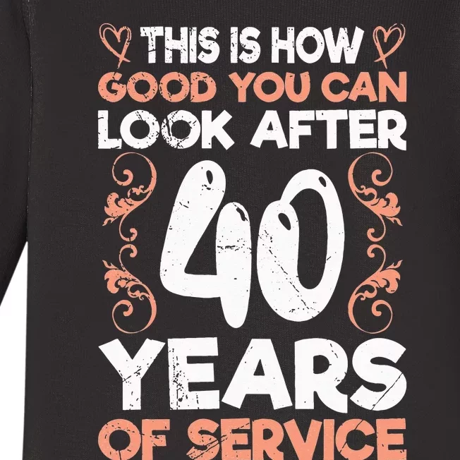 40 years of service 40 years of work anniversary Baby Long Sleeve Bodysuit