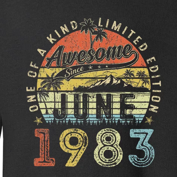 40 Year Old Awesome Since June 1983 40th Birthday Toddler Sweatshirt