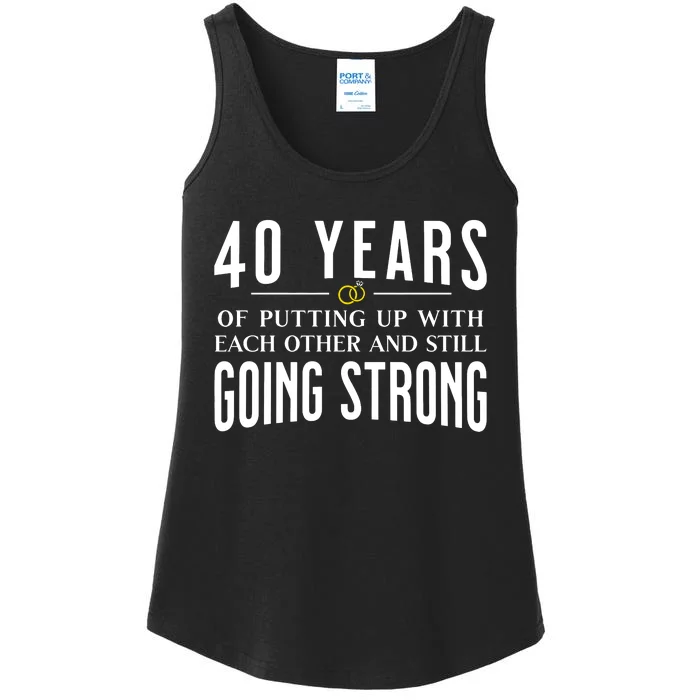 40 Years Of Putting Up With Each Other And Still Going Strong Ladies Essential Tank