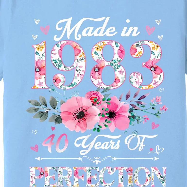 40 Year Old Made In 1983 Floral 40th Birthday Gifts Premium T-Shirt