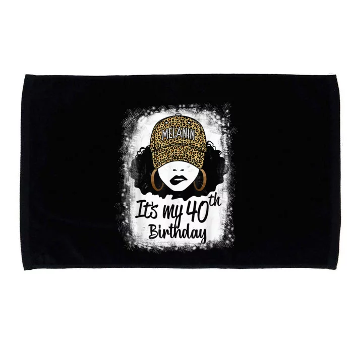 40 Years Old Leopard Melanin Girl It's My 40th Birthday Microfiber Hand Towel