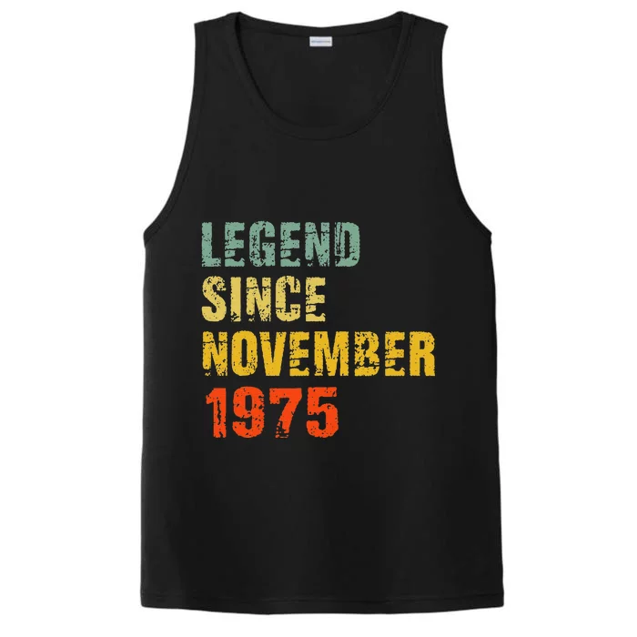 47 Year Old 47th Birthday Gifts Legend Since November 1975 Performance Tank