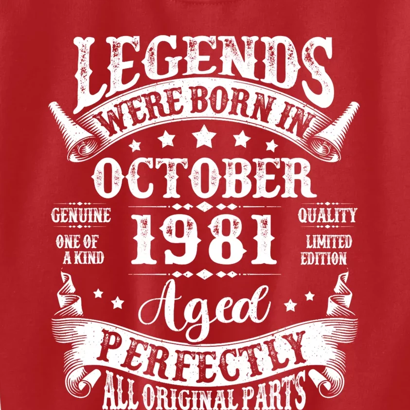 43 Years Old Legend Since October 1981 43rd Birthday Dad Kids Sweatshirt