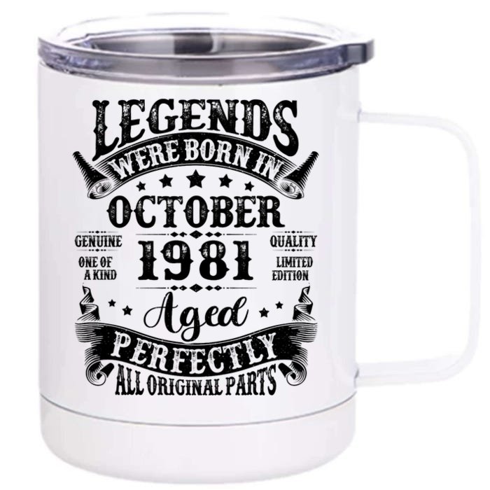 43 Years Old Legend Since October 1981 43rd Birthday Dad Front & Back 12oz Stainless Steel Tumbler Cup