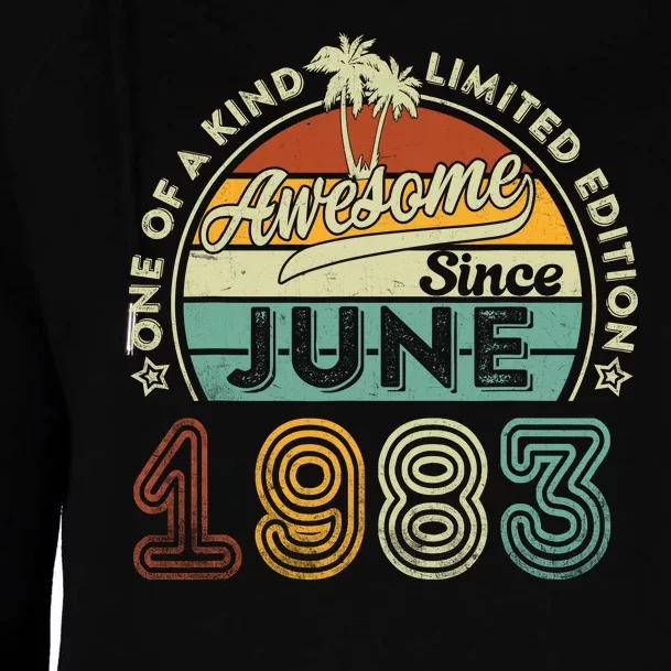 40 Year Old Awesome Since June 1983 40th Birthday Womens Funnel Neck Pullover Hood