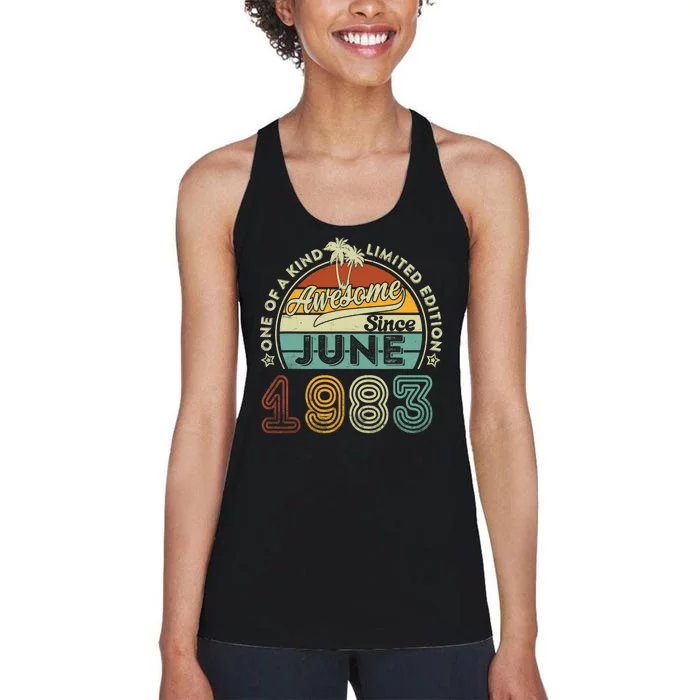 40 Year Old Awesome Since June 1983 40th Birthday Women's Racerback Tank