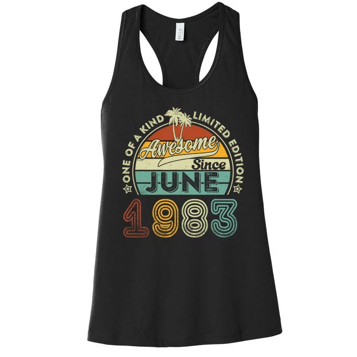 40 Year Old Awesome Since June 1983 40th Birthday Women's Racerback Tank