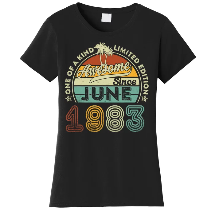 40 Year Old Awesome Since June 1983 40th Birthday Women's T-Shirt