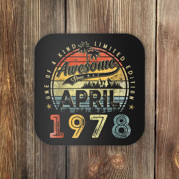 45 Year Old Awesome Since April 1978 45th Birthday Coaster