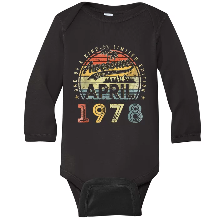 45 Year Old Awesome Since April 1978 45th Birthday Baby Long Sleeve Bodysuit