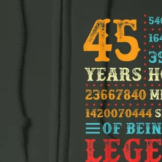 45 Years of Being a Legend, 45th Birthday Present Gift Full Zip Hoodie