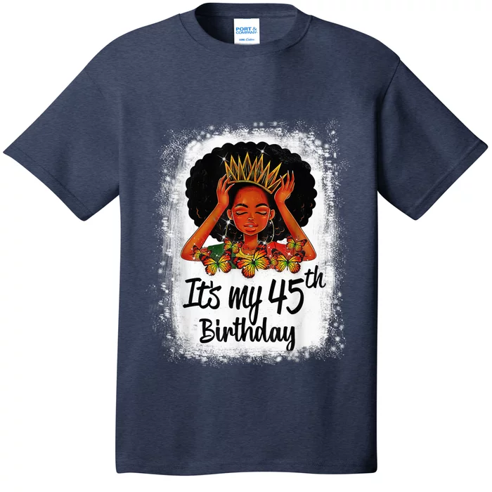 45 Years Old Black Melanin Wo Girl It's My 45th Birthday T-Shirt