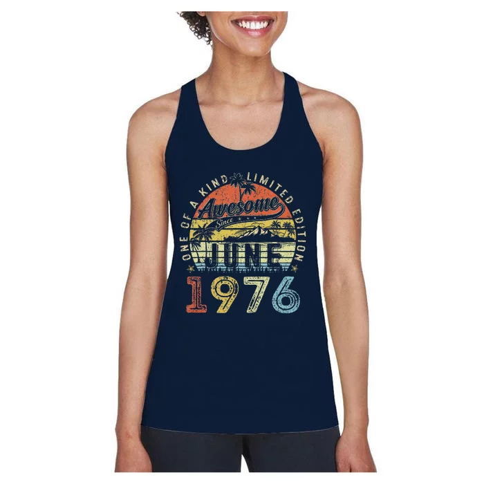 47 Year Old Awesome Since June 1976 47th Birthday Women's Racerback Tank