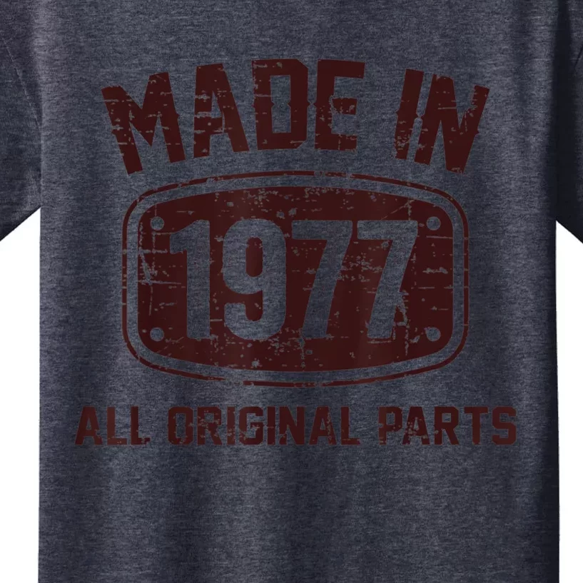 45 Years Old Made in 1977 All Original Parts 45th Birthday Kids T-Shirt