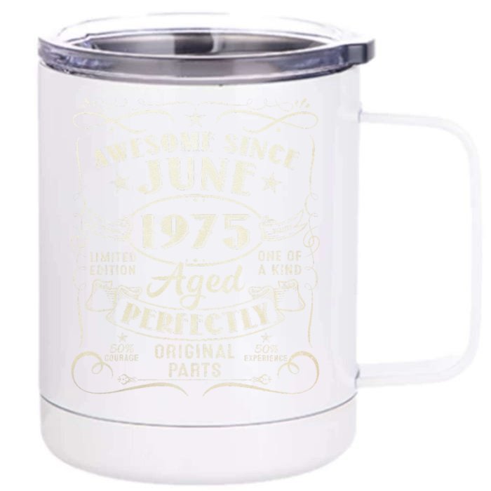 48 Year Old Awesome Since June 1975 48th Birthday (1) Front & Back 12oz Stainless Steel Tumbler Cup