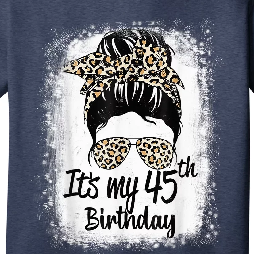 45 Years Old Messy Bun Leopard It's My 45th Birthday T-Shirt