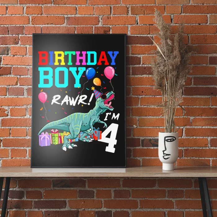 4 Year Old 4th Birthday T Rex Dinosaur Poster