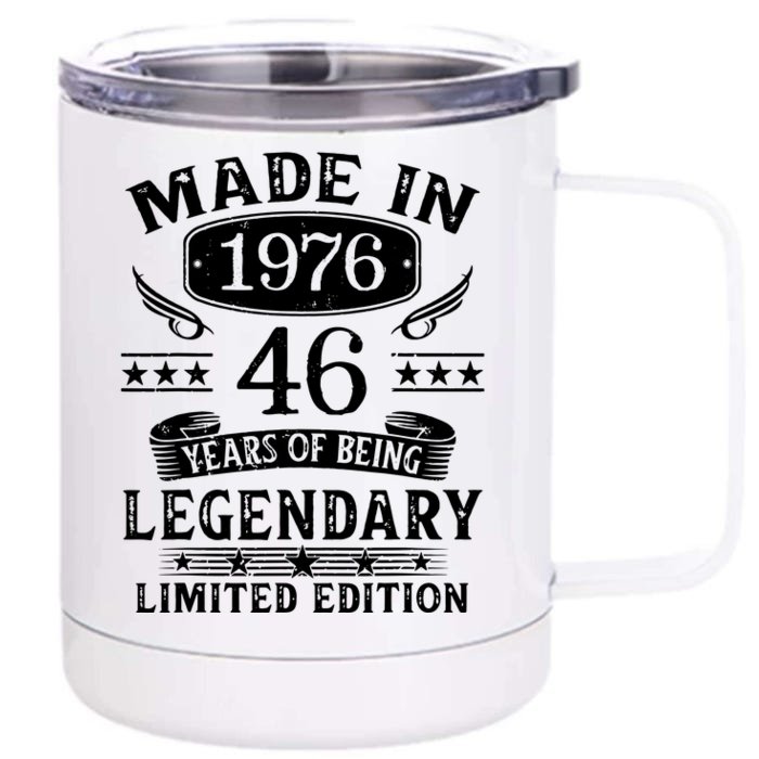 46 Years Old Made In 1976 Shirt 46th Birthday Gift Front & Back 12oz Stainless Steel Tumbler Cup