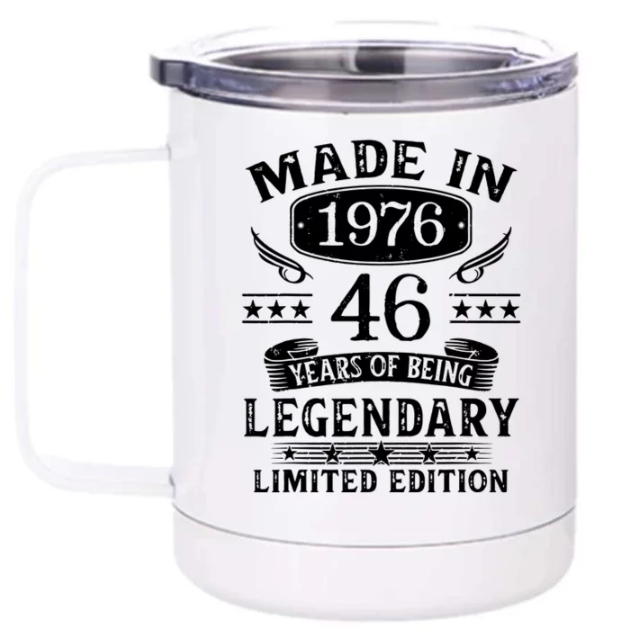 46 Years Old Made In 1976 Shirt 46th Birthday Gift Front & Back 12oz Stainless Steel Tumbler Cup