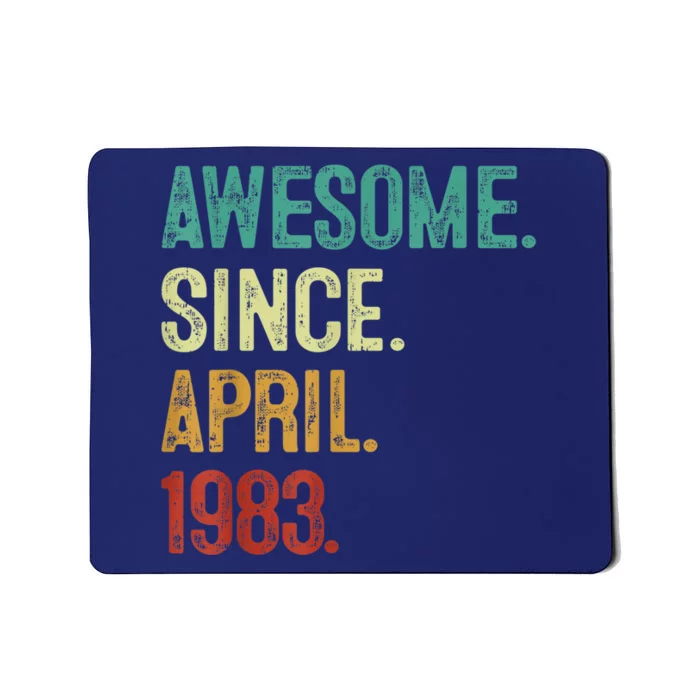 40 Years Old Awesome Since April 1983 40th Birthday Mousepad