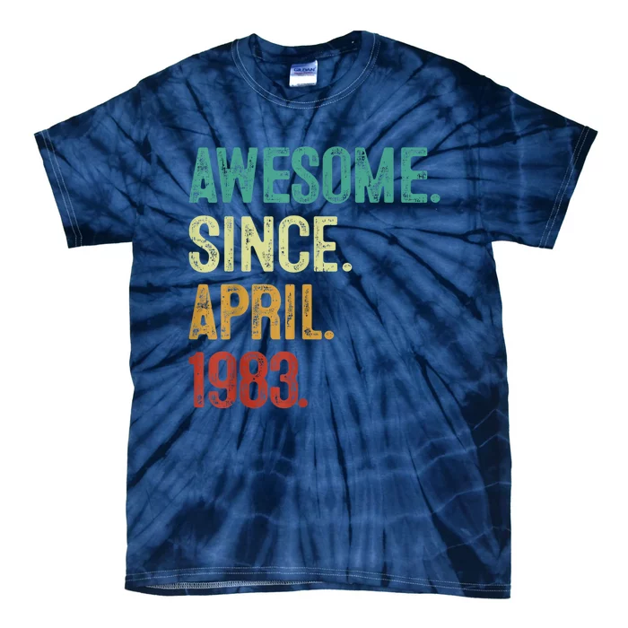 40 Years Old Awesome Since April 1983 40th Birthday Tie-Dye T-Shirt