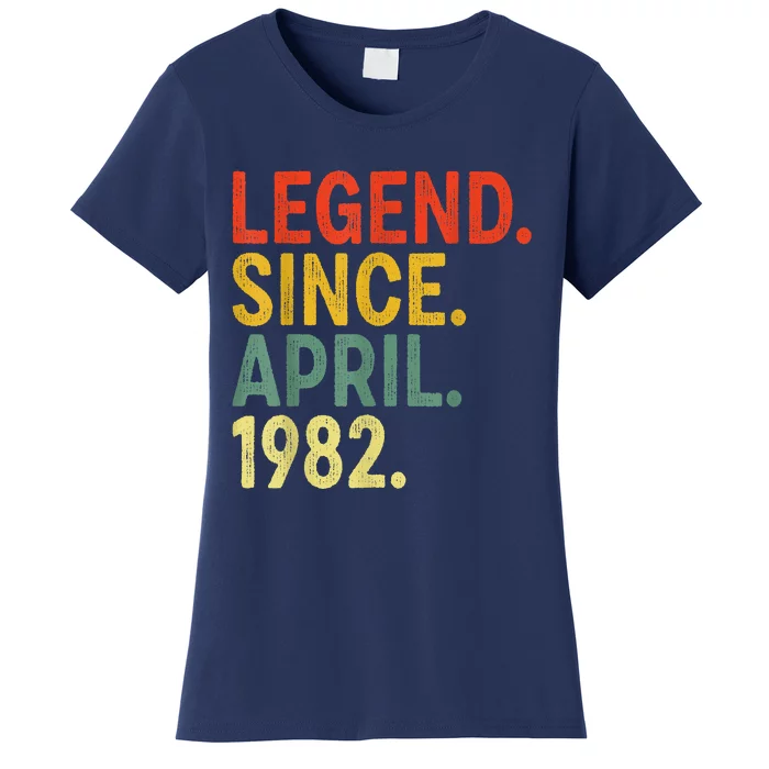 41 Year Old Legend Since April 1982 41st Birthday Women's T-Shirt