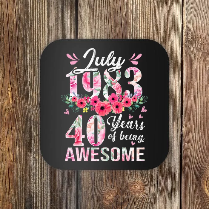 40 Year Old Made In July 1983 Floral 40th Birthday Gifts Coaster