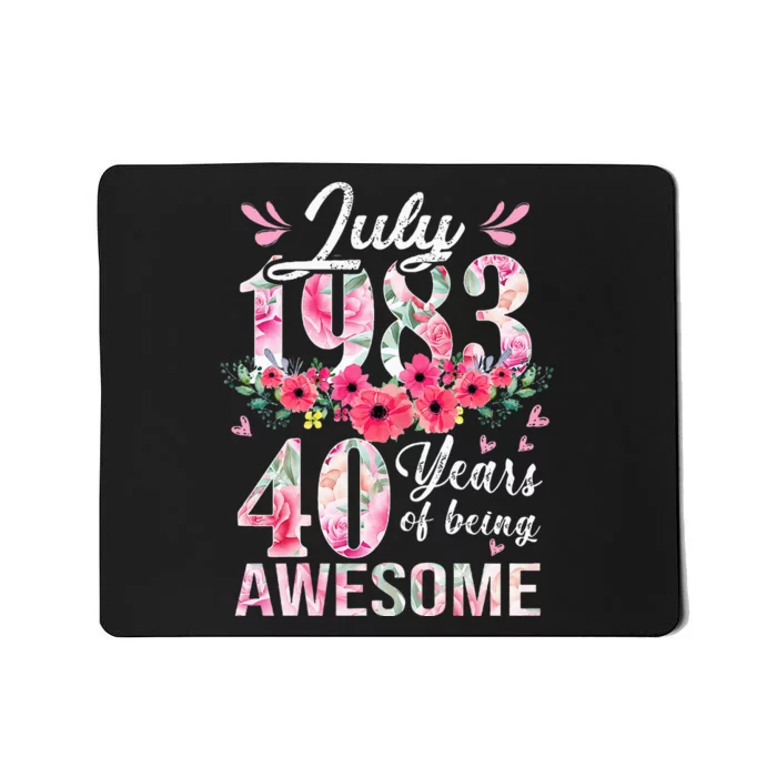 40 Year Old Made In July 1983 Floral 40th Birthday Gifts Mousepad