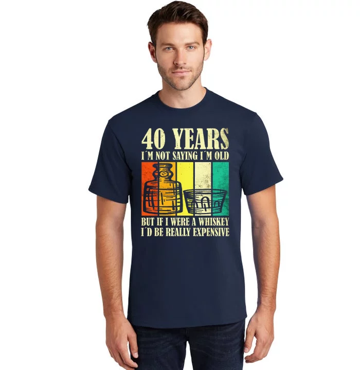 40 Year Old Vintage Bourbon Vintage Whiskey 40th Birthday Tall T-Shirt