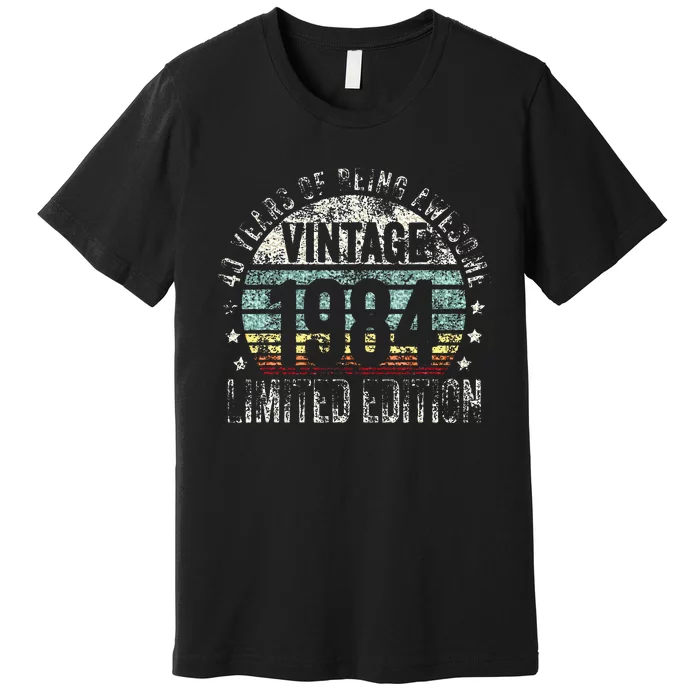 40 Year Old Gifts Vintage 1984 Limited Edition 40th Birthday Premium T-Shirt