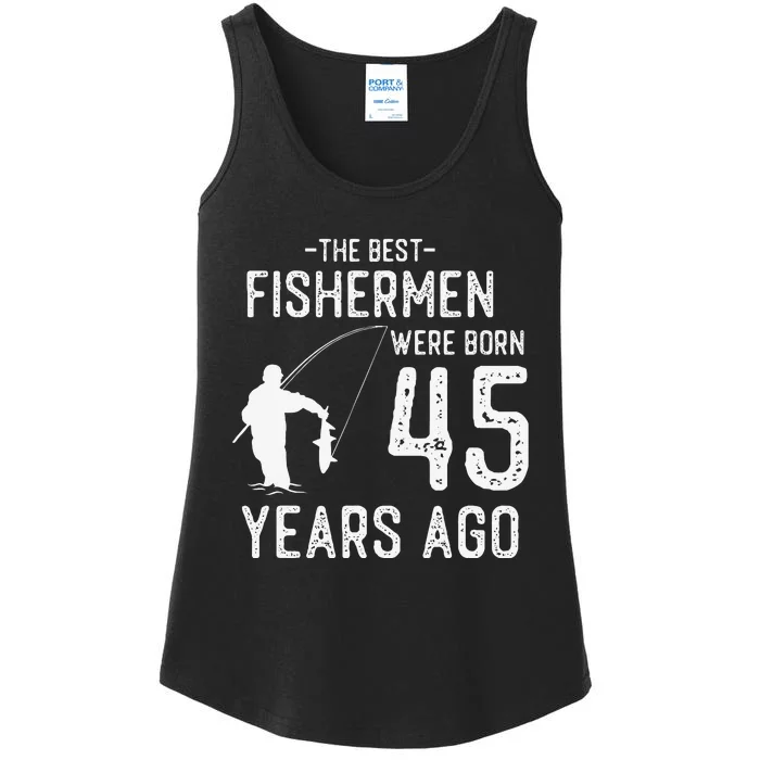 45 Year Old Fishing Fishermen Gifts For Birthday Ladies Essential Tank