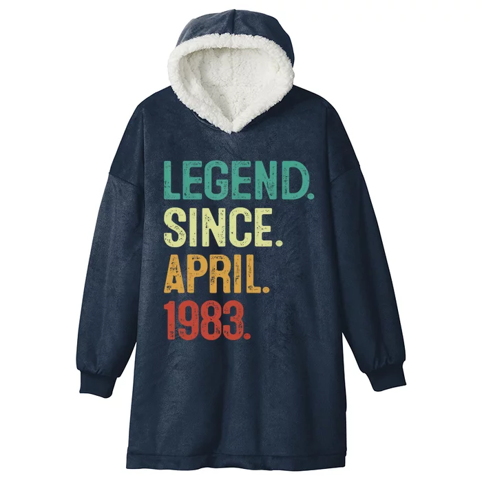 40 Years Old Legend Since April 1983 40th Birthday Hooded Wearable Blanket