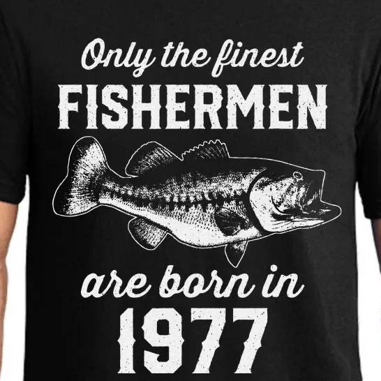 46 Year Old Fisherman Fishing 1977 46th Birthday Pajama Set