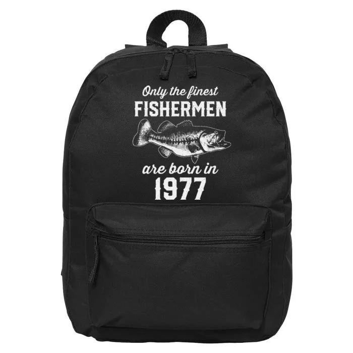 46 Year Old Fisherman Fishing 1977 46th Birthday 16 in Basic Backpack