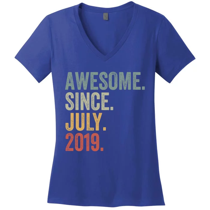 4 Year Old Awesome Since July 2019 4th Birthday Gift Great Gift Women's V-Neck T-Shirt