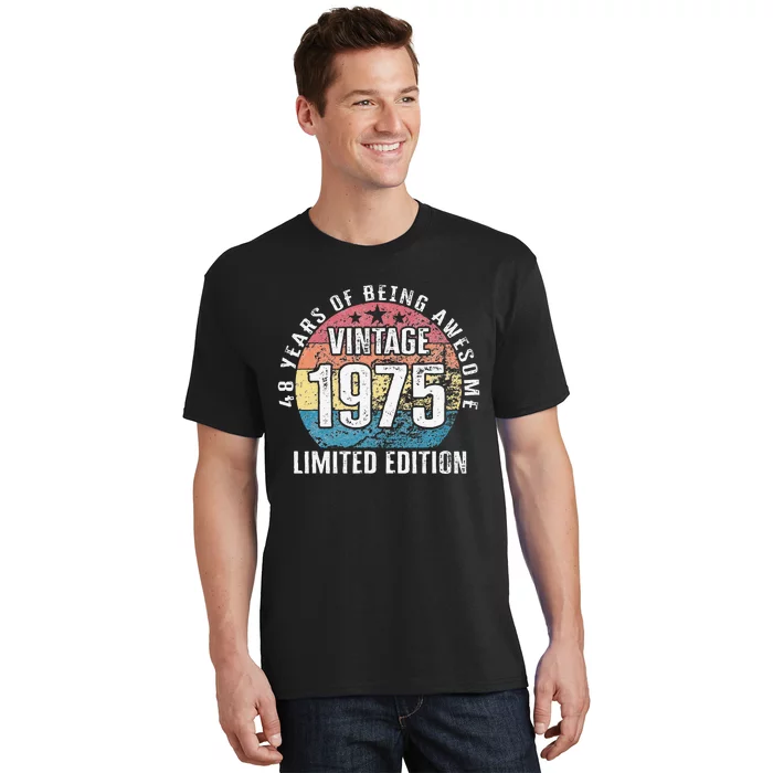 48 Years Of Being Awesome Vintage 1975 Limited Edition T Shirt