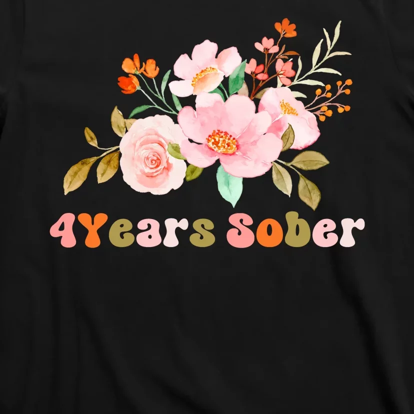 4 Years Sober Gift Sober Anniversary Gift Sobriety Gift Recovery Soberversary T-Shirt