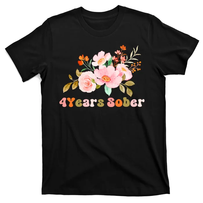 4 Years Sober Gift Sober Anniversary Gift Sobriety Gift Recovery Soberversary T-Shirt