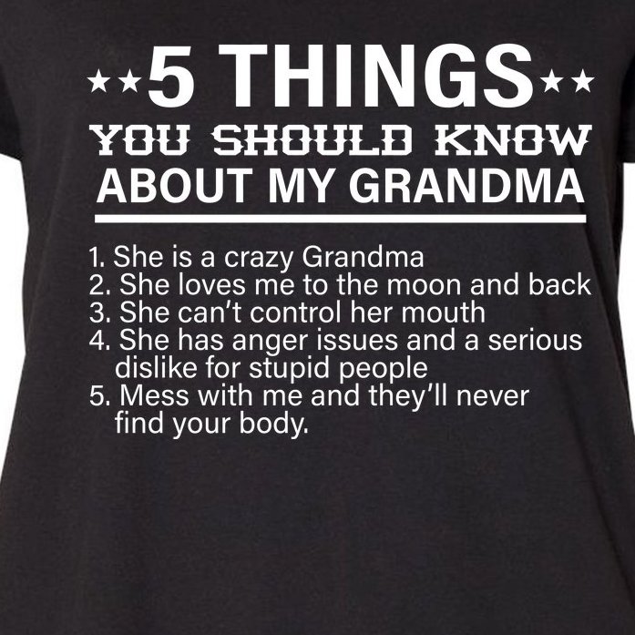 5 Things You Should Know About My Crazy Grandma Women's Plus Size T-Shirt