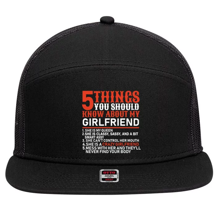 5 Things You Should Know About My Girlfriend 7 Panel Mesh Trucker Snapback Hat