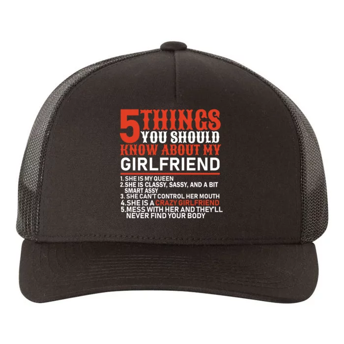 5 Things You Should Know About My Girlfriend Yupoong Adult 5-Panel Trucker Hat