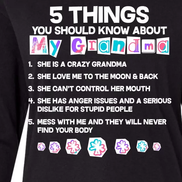 5 Things You Should Know About My Grandma Womens Cotton Relaxed Long Sleeve T-Shirt