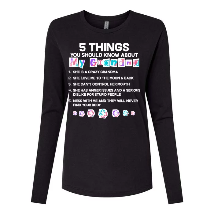 5 Things You Should Know About My Grandma Womens Cotton Relaxed Long Sleeve T-Shirt