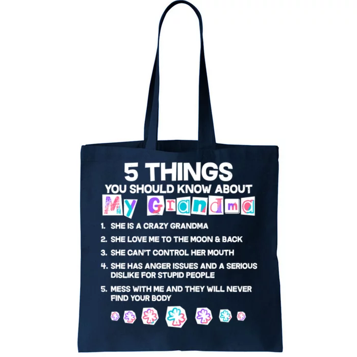 5 Things You Should Know About My Grandma Tote Bag