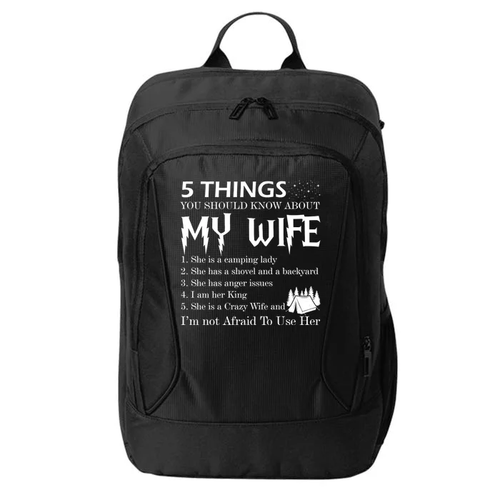 5 Things You Should Know About My Wife City Backpack